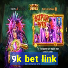 9k bet link